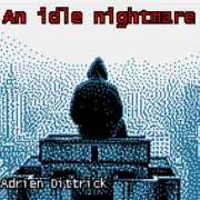 Play An Idle Nightmare Online - Idols Of Ash An Idle Nightmare - Play Online on Idols Of Ash