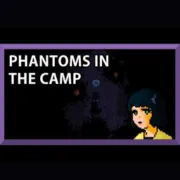 Phantoms in the Camp - Play Online on Idols Of Ash