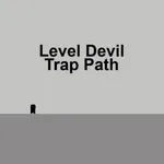 Level Devil Trap Path: Can You Survive These Brutal Traps?